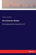 schwarzen Br�der