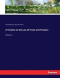 Treatise on the Law of Trusts and Trustees