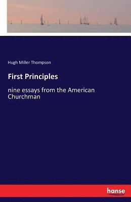 Hugh Miller Thompson - First Principles, Häftad. Tillgänglighet: Lägg i varukorg