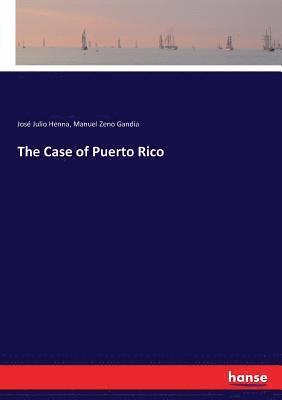 José Julio Henna, Manuel Zeno Gandía - Case of Puerto Rico, Häftad