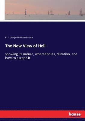Benjamin Barrett - New View of Hell, Häftad