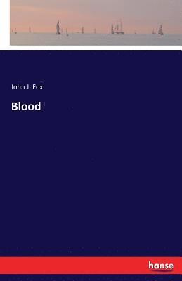 John J Fox - Blood, Häftad
