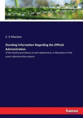 C D MacLean - Standing Information Regarding the Official Administration, Häftad