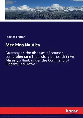 Thomas Trotter - Medicina Nautica, Häftad. Tillgänglighet: Lägg i varukorg