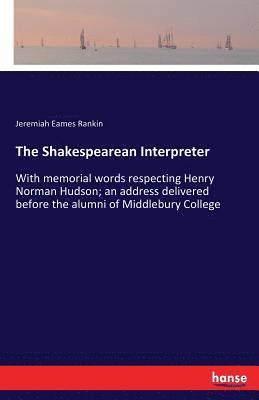 Jeremiah Eames Rankin - Shakespearean Interpreter, Häftad. Tillgänglighet: Lägg i varukorg