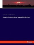 Georg Christ. Lichtenbergs ausgewahlte Schriften