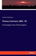 Thomas Commons 1899 - 90