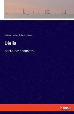Richard Linche, Robert Lylesse - Diella, Häftad. Tillgänglighet: Lägg i varukorg