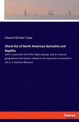 Edward Drinker Cope - Check-list of North American Batrachia and Reptilia, Häftad. Tillgänglighet: Lägg i varukorg