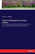 Draft of a bibliography of the liquor problem