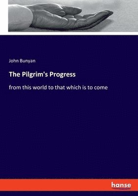 John Bunyan - Pilgrim's Progress, Häftad