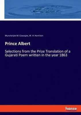 Muncherjee M Cawasjee, W H Hamilton - Prince Albert, Häftad. Tillgänglighet: Lägg i varukorg