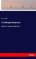 Bengal Reversion