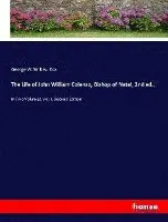 George W Cox - Life of John William Colenso, Bishop of Natal, 2nd ed.,, Häftad. Tillgänglighet: Lägg i varukorg
