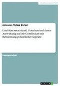 Phnomen Suizid. Ursachen und deren Auswirkung auf die Gesellschaft mit Betrachtung polizeilicher Aspekte