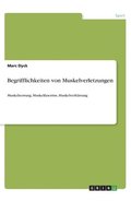 Begrifflichkeiten von Muskelverletzungen