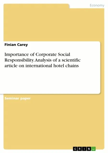 Importance of Corporate Social Responsibility. Analysis of a scientific article on international hotel chains