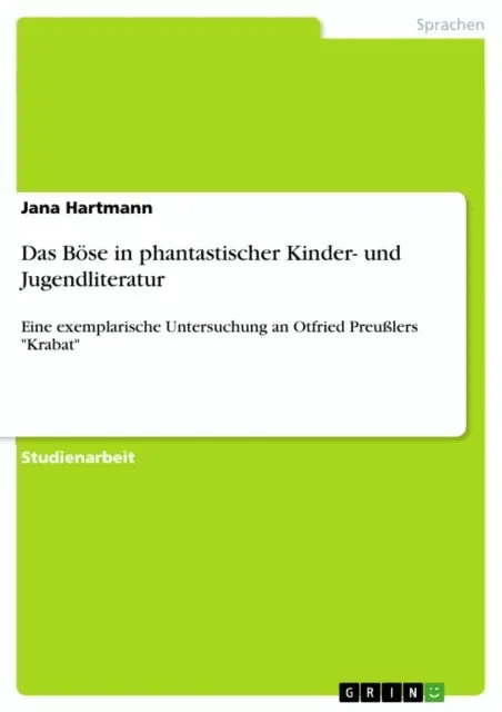 Jana Hartmann - Das Bose in phantastischer Kinder- und Jugendliteratur, E-bok. Tillgänglighet: Lägg i varukorg
