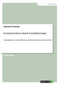Lernmotivation durch Gamifizierung?