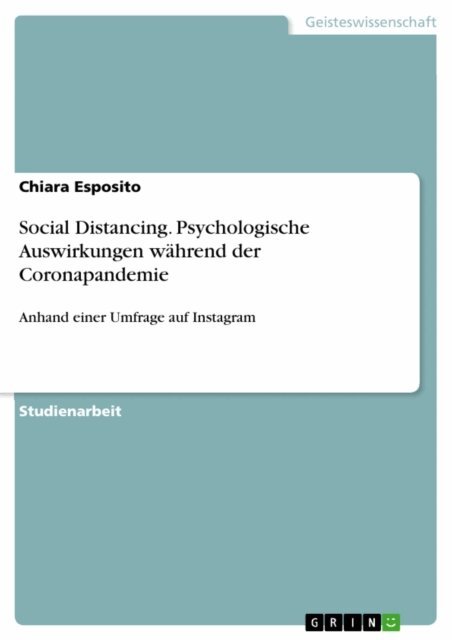 Chiara Esposito - Social Distancing. Psychologische Auswirkungen wahrend der Coronapandemie, E-bok