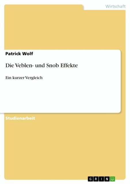 Patrick Wolf - Die Veblen- und Snob Effekte, E-bok