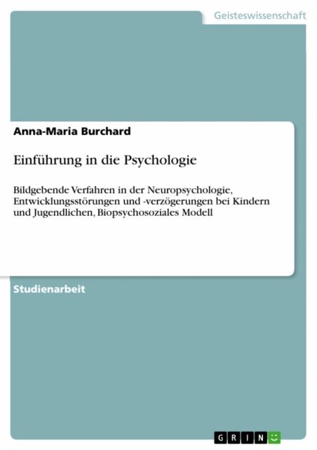 Anna-Maria Burchard - Einführung in die Psychologie, E-bok. Tillgänglighet: Lägg i varukorg