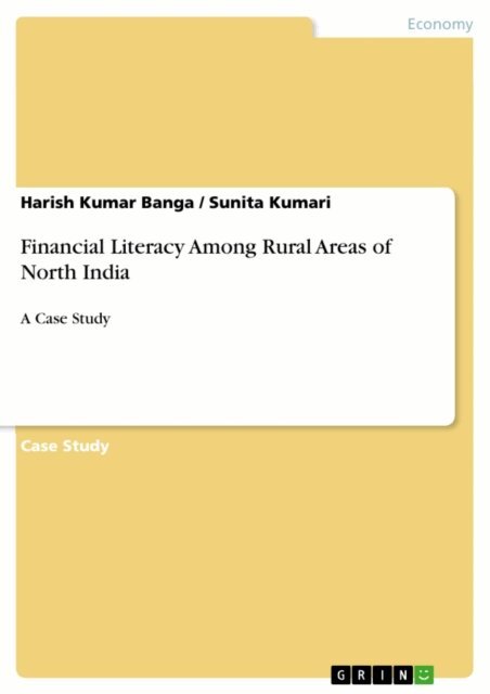 Sunita Kumari, Harish Kumar Banga - Financial Literacy Among Rural Areas of North India, E-bok