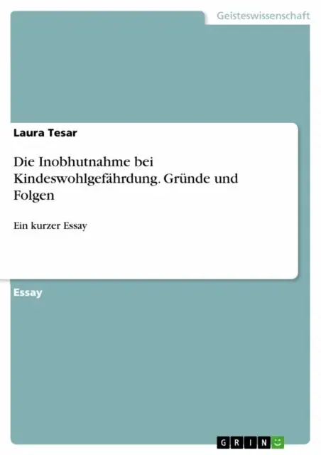Laura Tesar - Die Inobhutnahme bei Kindeswohlgefährdung. Gründe und Folgen, E-bok. Tillgänglighet: Lägg i varukorg