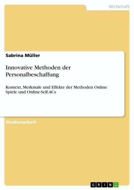 Sabrina Muller - Innovative Methoden der Personalbeschaffung, E-bok