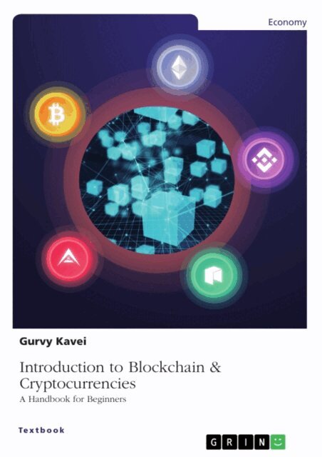 Gurvy Kavei - Introduction To Blockchain & Cryptocurrencies, E-bok
