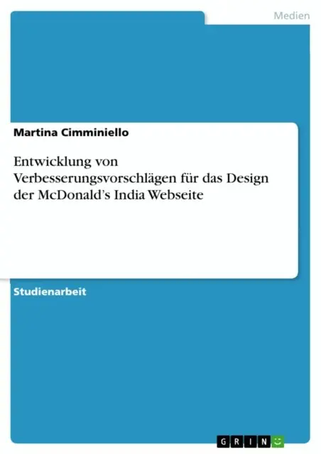 Entwicklung von Verbesserungsvorschlagen fur das Design der McDonald's India Webseite