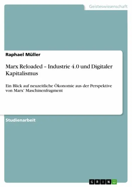 Raphael Muller - Marx Reloaded – Industrie 4.0 und Digitaler Kapitalismus, E-bok. Tillgänglighet: Lägg i varukorg