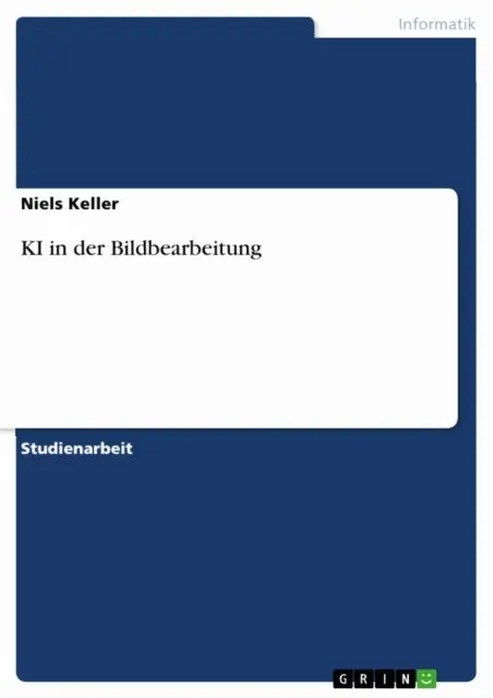 Niels Keller - KI in der Bildbearbeitung, E-bok. Tillgänglighet: Lägg i varukorg