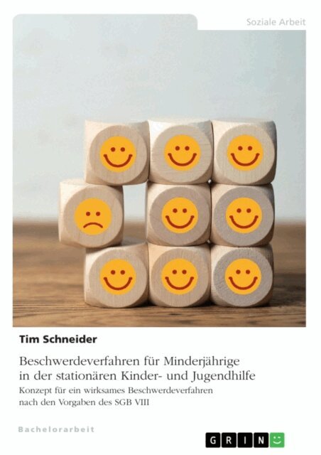 Tim Schneider - Beschwerdeverfahren fur Minderjahrige in der stationaren Kinder- und Jugendhilfe. Konzept fur ein wirksames Beschwerdeverfahren nach den Vorgaben des SGB VIII, E-bok