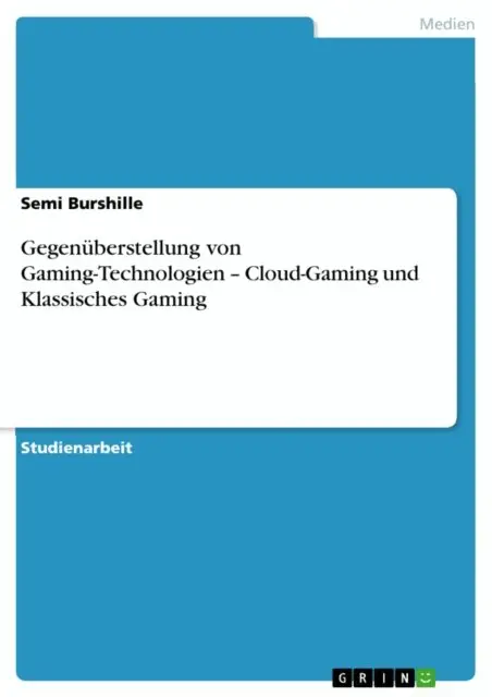 Gegenüberstellung von Gaming-Technologien – Cloud-Gaming und Klassisches Gaming