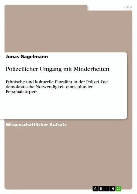 Jonas Gagelmann - Polizeilicher Umgang mit Minderheiten, E-bok. Tillgänglighet: Lägg i varukorg