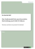 Stufenmodell der psychosozialen Entwicklung nach Erik H. Erikson