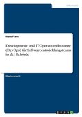 Development- und IT-Operations-Prozesse (DevOps) f�r Softwareentwicklungsteams in der Beh�rde