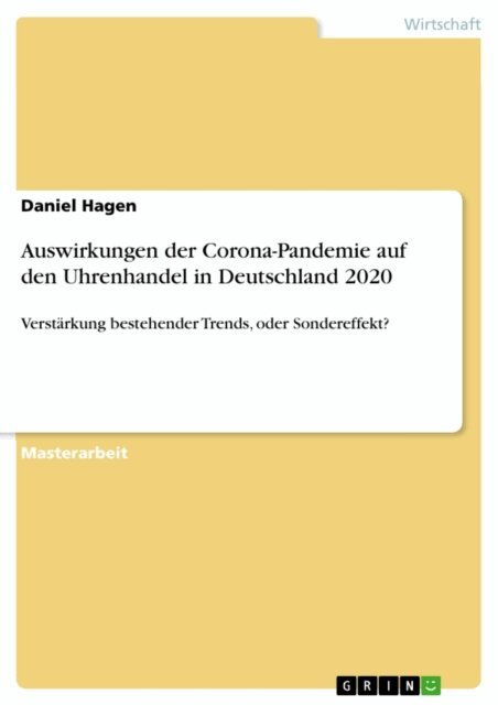 Daniel Hagen - Auswirkungen der Corona-Pandemie auf den Uhrenhandel in Deutschland 2020, E-bok