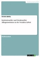 Kristin Bohla - Institutioneller und Struktureller Alltagsrassismus in der Sozialen Arbeit, Häftad