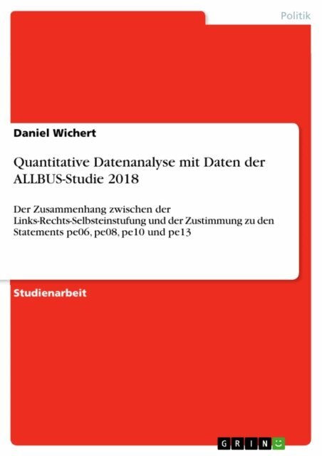 Daniel Wichert - Quantitative Datenanalyse mit Daten der ALLBUS-Studie 2018, E-bok. Tillgänglighet: Lägg i varukorg