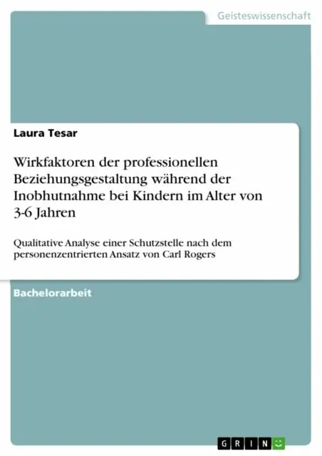 Laura Tesar - Wirkfaktoren der professionellen Beziehungsgestaltung während der Inobhutnahme bei Kindern im Alter von 3-6 Jahren, E-bok. Tillgänglighet: Lägg i varukorg
