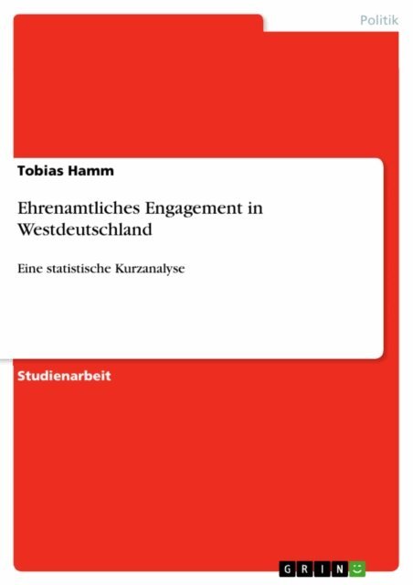 Tobias Hamm - Ehrenamtliches Engagement in Westdeutschland, E-bok