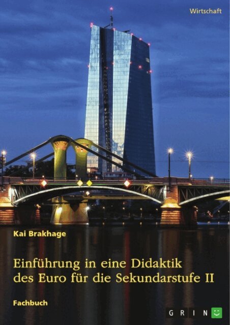 Kai Brakhage - Einfuhrung in eine Didaktik des Euro fur die Sekundarstufe II, E-bok