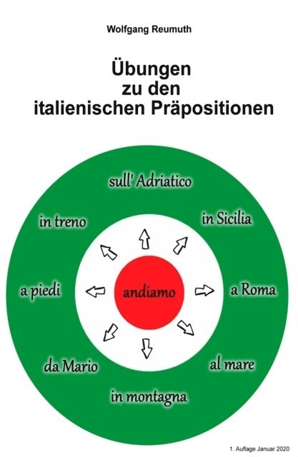 Wolfgang Reumuth - Übungen zu den italienischen Präpositionen, E-bok