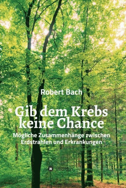 Robert Bach - Gib dem Krebs keine Chance, E-bok