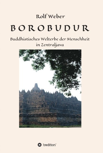 Rolf Weber - BOROBODUR, E-bok