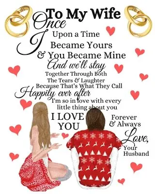 Scarlette Heart - To My Wife Once Upon A Time I Became Yours & You Became Mine And We'll Stay Together Through Both The Tears & Laughter, Häftad. Tillgänglighet: Lägg i varukorg