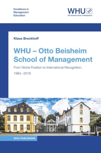 Klaus Brockhoff, Munchen Otto Beisheim Stiftung, Otto Beisheim Stiftung Baar - WHU - Otto Beisheim School of Management, E-bok