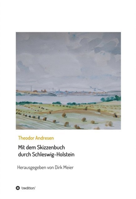 Dirk Meier - Mit dem Skizzenbuch durch Schleswig-Holstein, E-bok